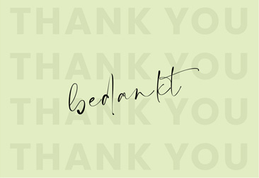 Bedankt - Thank You