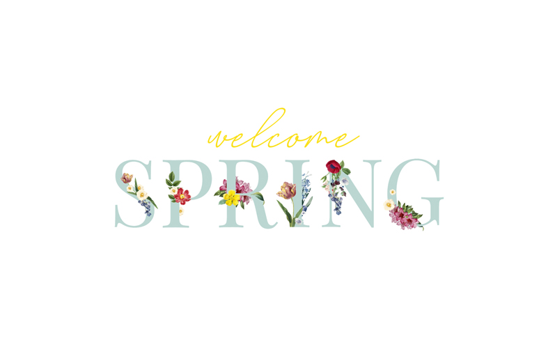 Welcome Spring