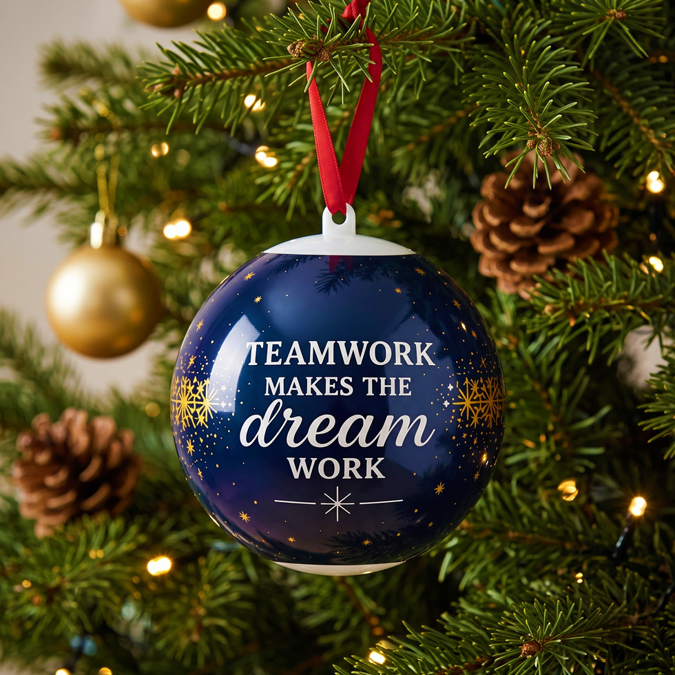 Kerstbal - Teamwork Makes The Dream Work